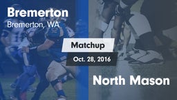Matchup: Bremerton High vs. North Mason 2016