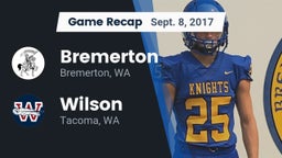 Recap: Bremerton  vs. Wilson  2017