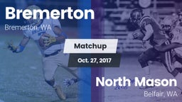Matchup: Bremerton High vs. North Mason  2017