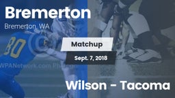 Matchup: Bremerton High vs. Wilson  - Tacoma 2018