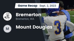 Recap: Bremerton  vs. Mount Douglas 2023