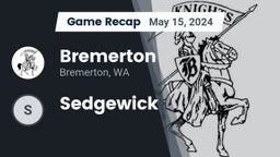 Recap: Bremerton  vs. Sedgewick 2024