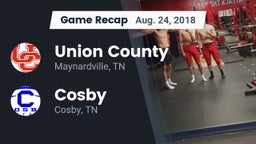 Recap: Union County  vs. Cosby  2018