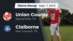 Recap: Union County  vs. Claiborne  2018