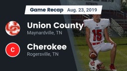 Recap: Union County  vs. Cherokee  2019