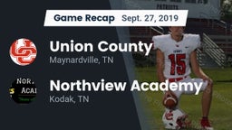 Recap: Union County  vs. Northview Academy 2019