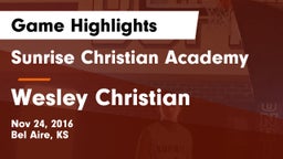 Sunrise Christian Academy vs Wesley Christian Game Highlights - Nov 24, 2016