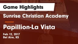 Sunrise Christian Academy vs Papillion-La Vista  Game Highlights - Feb 12, 2017