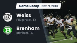 Recap: Weiss  vs. Brenham  2018