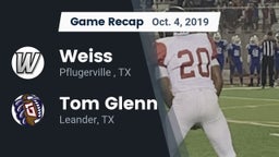 Recap: Weiss  vs. Tom Glenn  2019