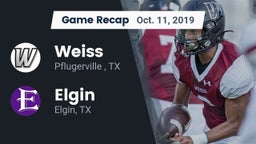 Recap: Weiss  vs. Elgin  2019
