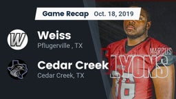 Recap: Weiss  vs. Cedar Creek  2019