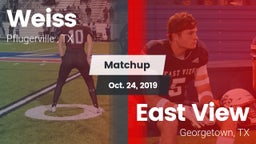 Matchup: Weiss  vs. East View  2019