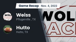 Recap: Weiss  vs. Hutto  2022