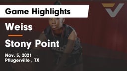 Weiss  vs Stony Point  Game Highlights - Nov. 5, 2021