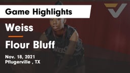 Weiss  vs Flour Bluff  Game Highlights - Nov. 18, 2021