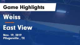 Weiss  vs East View  Game Highlights - Nov. 19, 2019