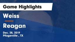 Weiss  vs Reagan  Game Highlights - Dec. 28, 2019