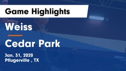 Weiss  vs Cedar Park  Game Highlights - Jan. 31, 2020