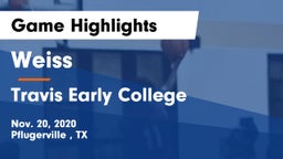 Weiss  vs Travis Early College  Game Highlights - Nov. 20, 2020