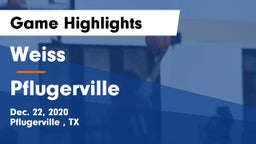 Weiss  vs Pflugerville  Game Highlights - Dec. 22, 2020