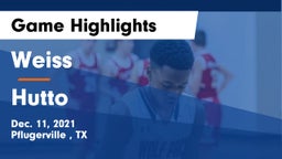 Weiss  vs Hutto  Game Highlights - Dec. 11, 2021