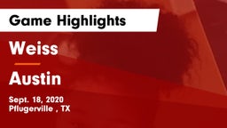 Weiss  vs Austin  Game Highlights - Sept. 18, 2020
