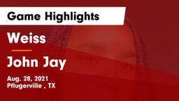 Weiss  vs John Jay  Game Highlights - Aug. 28, 2021