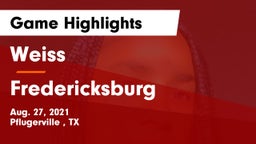 Weiss  vs Fredericksburg  Game Highlights - Aug. 27, 2021