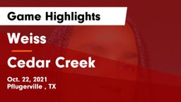 Weiss  vs Cedar Creek  Game Highlights - Oct. 22, 2021