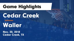 Cedar Creek  vs Waller  Game Highlights - Nov. 30, 2018