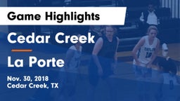 Cedar Creek  vs La Porte  Game Highlights - Nov. 30, 2018
