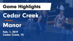 Cedar Creek  vs Manor  Game Highlights - Feb. 1, 2019