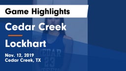 Cedar Creek  vs Lockhart  Game Highlights - Nov. 12, 2019