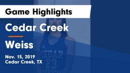 Cedar Creek  vs Weiss  Game Highlights - Nov. 15, 2019