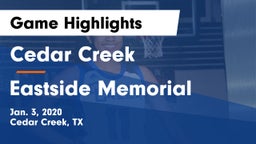 Cedar Creek  vs Eastside Memorial  Game Highlights - Jan. 3, 2020