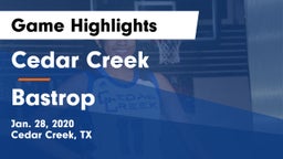 Cedar Creek  vs Bastrop  Game Highlights - Jan. 28, 2020