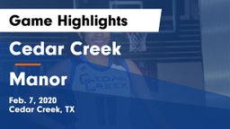 Cedar Creek  vs Manor  Game Highlights - Feb. 7, 2020