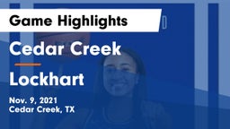 Cedar Creek  vs Lockhart  Game Highlights - Nov. 9, 2021