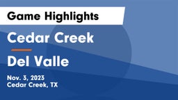 Cedar Creek  vs Del Valle  Game Highlights - Nov. 3, 2023