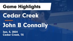 Cedar Creek  vs John B Connally  Game Highlights - Jan. 5, 2024