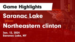 Saranac Lake  vs Northeastern clinton Game Highlights - Jan. 12, 2024