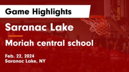 Saranac Lake  vs Moriah central school Game Highlights - Feb. 22, 2024