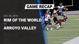 Recap: Rim of the World  vs. Arroyo Valley  2015