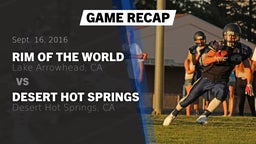 Recap: Rim of the World  vs. Desert Hot Springs  2016