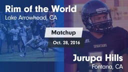 Matchup: Rim of the World vs. Jurupa Hills  2016
