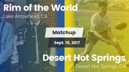 Matchup: Rim of the World vs. Desert Hot Springs  2017