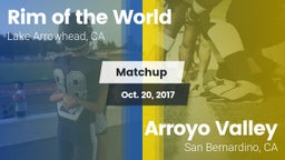 Matchup: Rim of the World vs. Arroyo Valley  2017