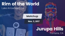 Matchup: Rim of the World vs. Jurupa Hills  2017