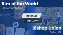 Matchup: Rim of the World vs. Bishop Union  2018